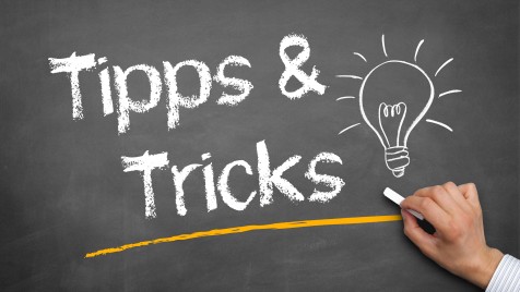Tipps und Tricks
