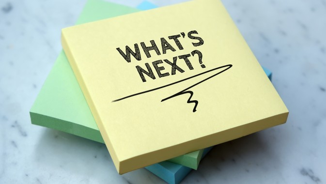 What's next?